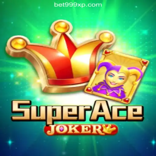 SuperAceJoker - The Ultimate Gaming Experience with 999XP.com Cassino📌 Exploda nas Mesas!